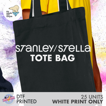 25 Units / DTF Printed: STAU760 Stanley/Stella Tote Bag